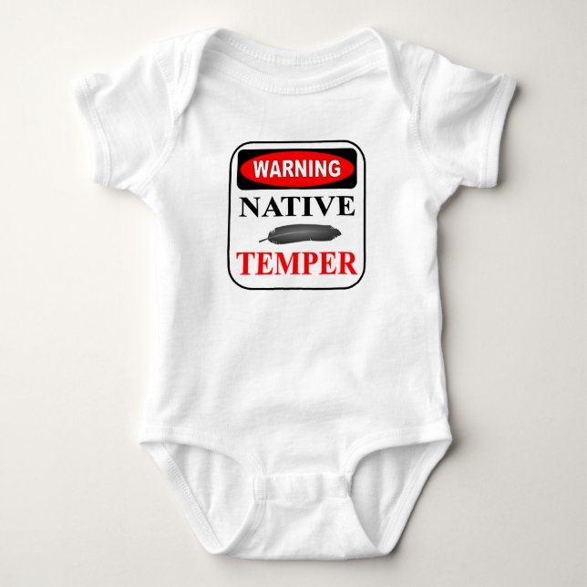 WARNING NATIVE TEMPER BABY BODYSUIT (Front)