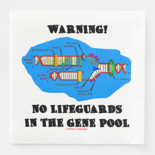 Warning! No Lifeguards In The Gene Pool DNA Humour Napkin