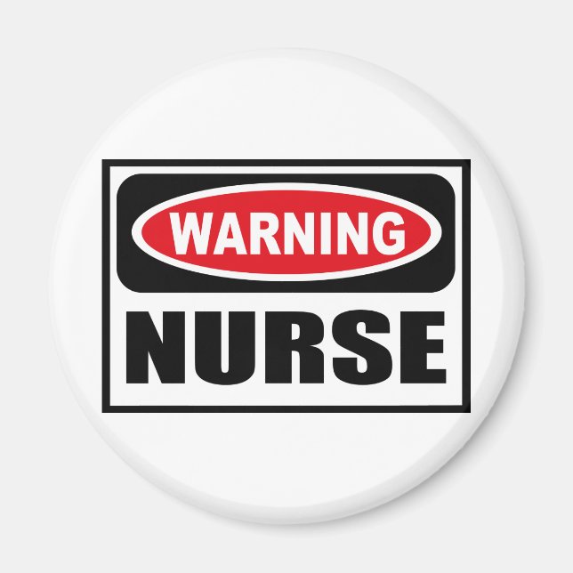Warning NURSE Magnet (Front)
