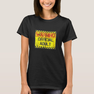 Warning Official Adult Cute Turning 18 Birthday  Z T-Shirt
