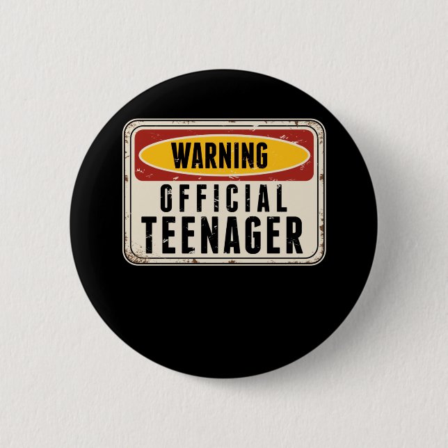 Warning Official Teenager Boys Girls 13th Birthday 6 Cm Round Badge (Front)