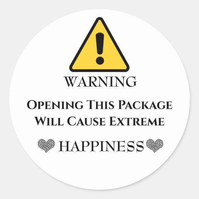 Warning Opening This Package Will Cause Extreme  Classic Round Sticker (Front)