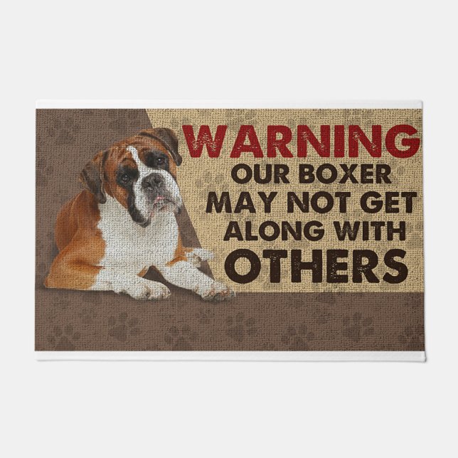 Warning Our Boxer May Not Get Along With Others Doormat (Front)