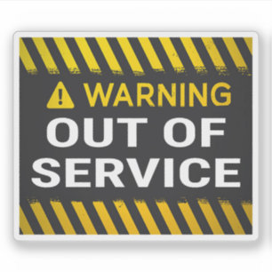 Warning Out of Service 