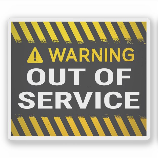 Warning Out of Service  (Front)