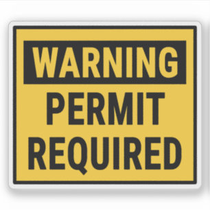Warning Permit Required
