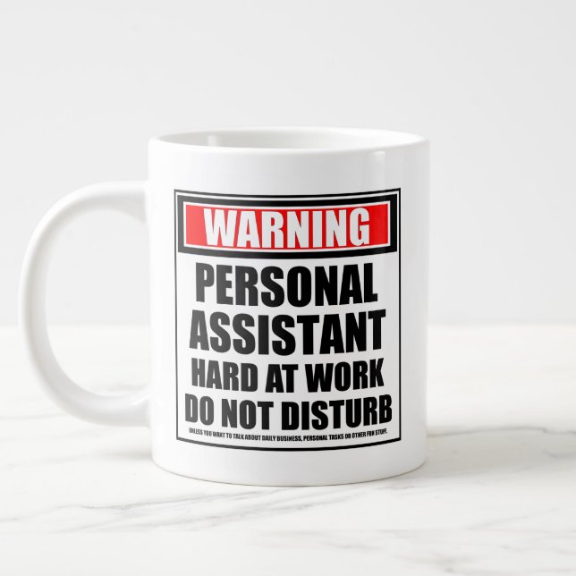 Warning Personal Assistant Hard At Work Large Coffee Mug (Left)