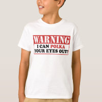 Warning Polka Your Eyes Out