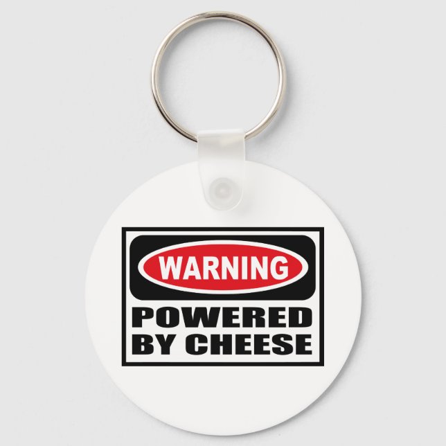 Warning POWERED BY CHEESE Key Chain (Front)