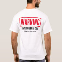 Warning Prayer Warrior Zone Miracles Christian Fun