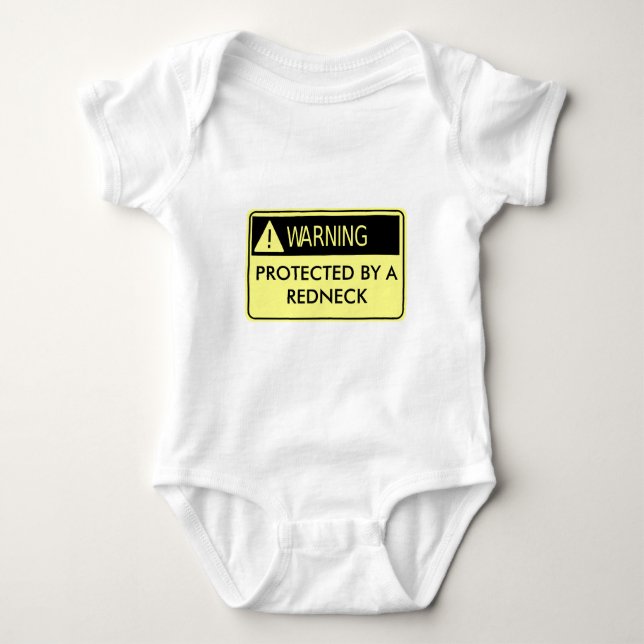 Warning Protected by a Redneck Baby Bodysuit (Front)