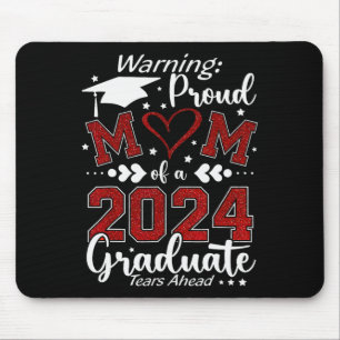 Warning Proud Mum Of A Graduate Tears Ahead Mouse Pad