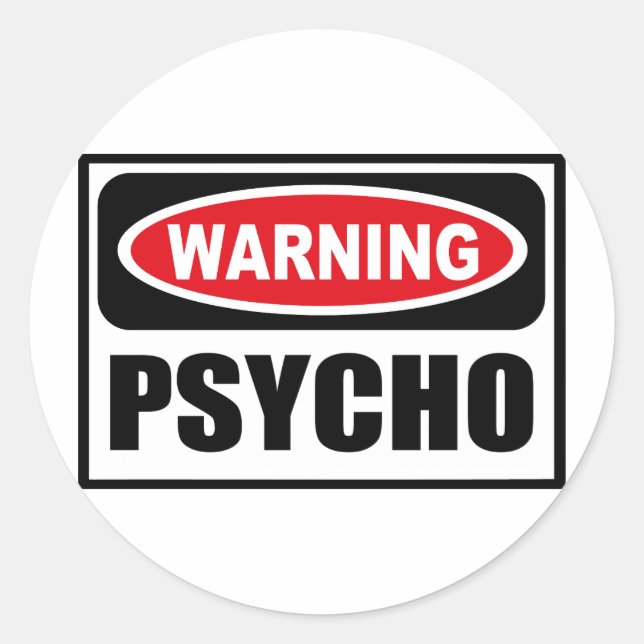 Warning PSYCHO Sticker (Front)
