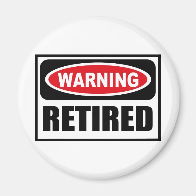 Warning RETIRED Magnet (Front)