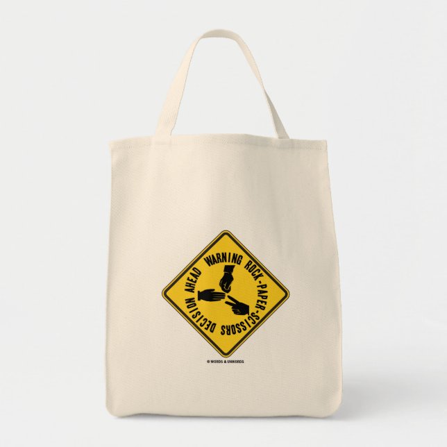 Warning Rock-Paper-Scissors Decision Ahead Sign Tote Bag (Front)