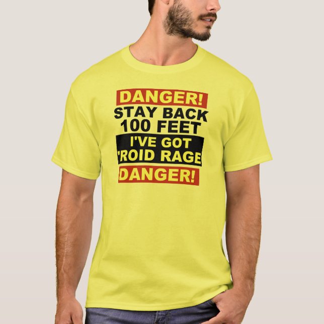 Warning Roid Rage T-Shirt (Front)