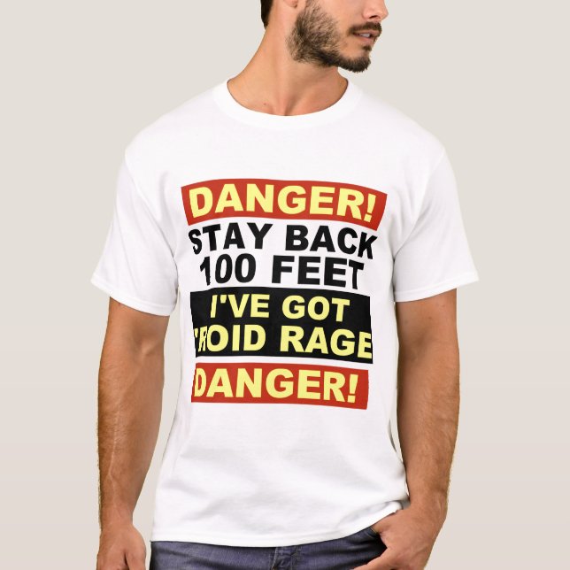 Warning Roid Range T-Shirt (Front)