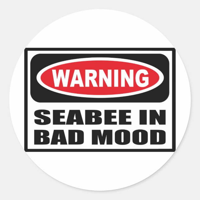 Warning SEABEE IN BAD MOOD Sticker (Front)
