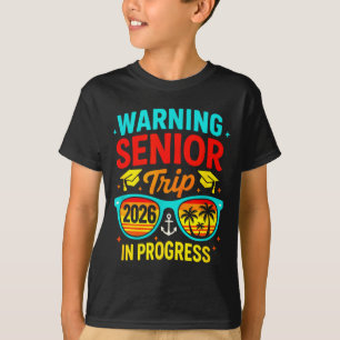 Warning Senior Trip 2026 Beach Artwork T-Shirt