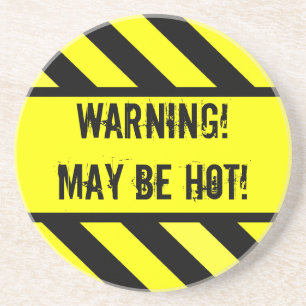 warning sign, HOT Coaster