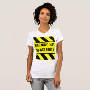 warning sign, HOT T-Shirt