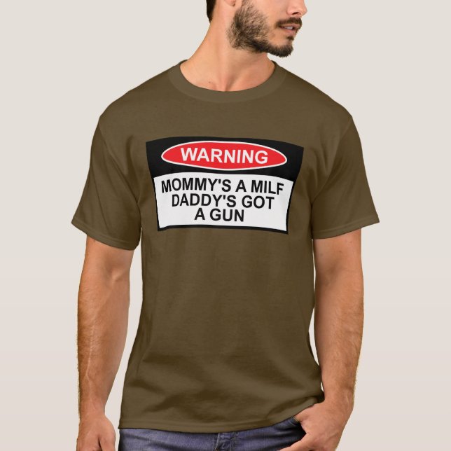 Warning sign,MILF theme T-Shirt (Front)
