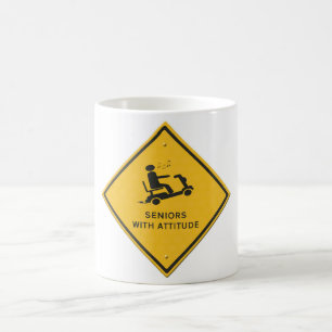 Warning sign mobility scooter. Seniors with attitu Coffee Mug