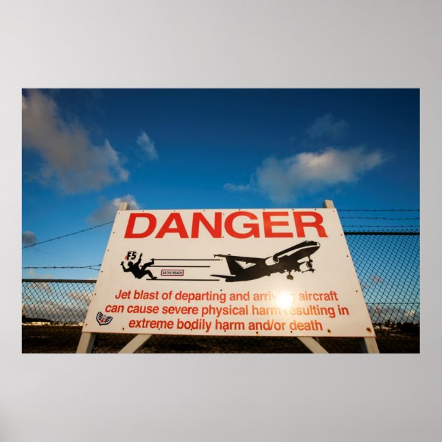 Warning sign near St. Maarten Airport, (Front)