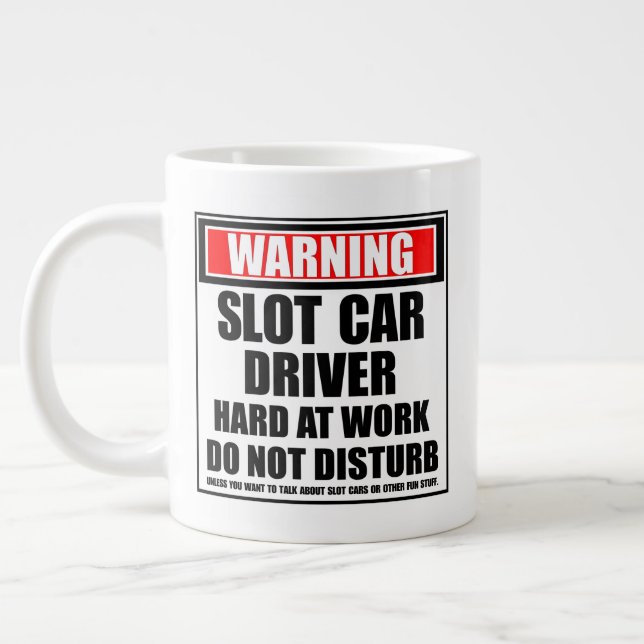 Warning Slot Car Driver Hard At Work Large Coffee Mug (Left)