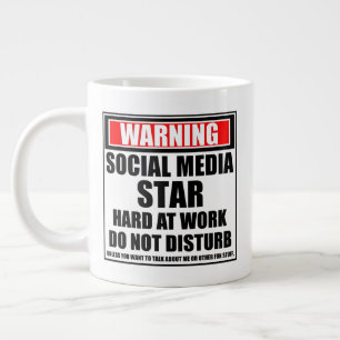 Warning Social Media Star Hard At Work Large Coffee Mug