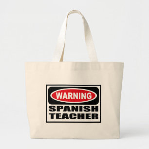 Warning SPANISH TEACHER Bag