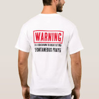 Warning Spontaneous Prayer Funny Religious