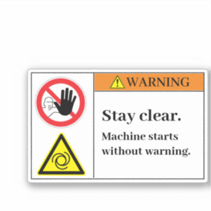Warning Stay Clear Label