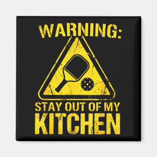 Warning stay out of kitchen pickleball paddle ball magnet