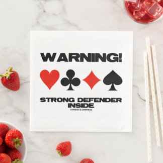 Warning! Strong Defender Inside Four Card Suits Napkin