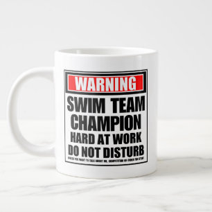 Warning Swim Team Champion Hard At Work Large Coffee Mug