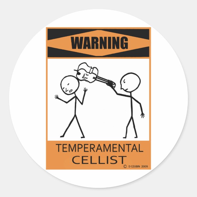 Warning Temperamental Cellist Classic Round Sticker (Front)