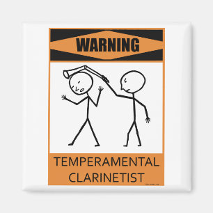 Warning Temperamental Clarinetist Magnet
