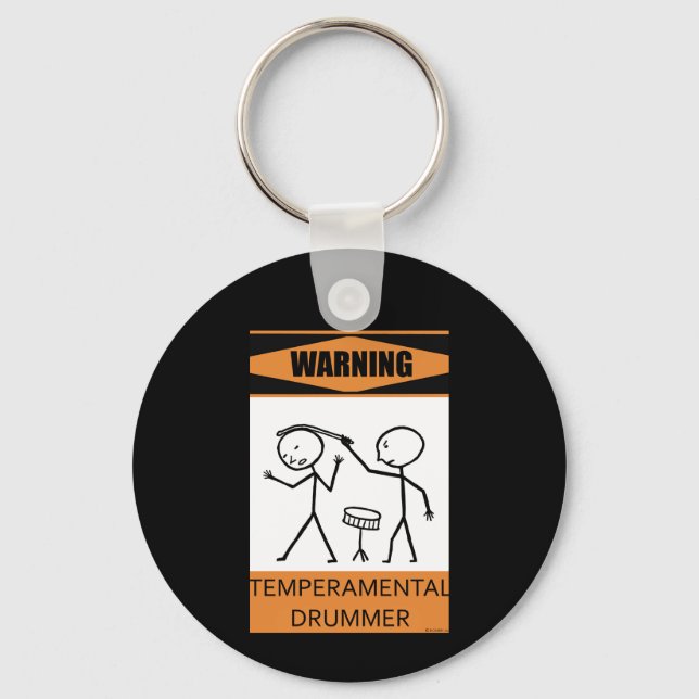 Warning Temperamental Drummer Key Ring (Front)