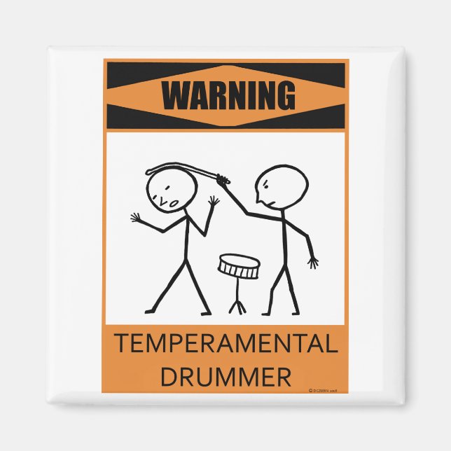 Warning Temperamental Drummer Magnet (Front)