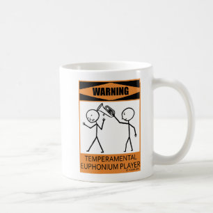 Warning Temperamental Euphonium Player Coffee Mug