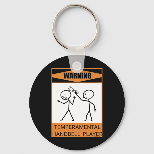 Warning Temperamental Handbell Player Key Ring (Front)