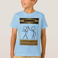 Warning Temperamental Ocarina Player