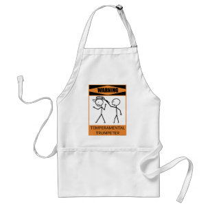 Warning Temperamental Trumpeter Standard Apron