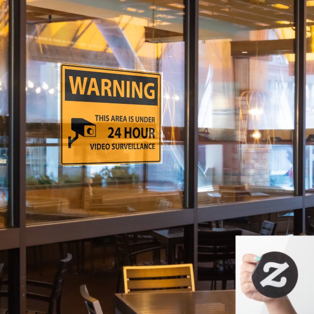 Warning This Area Under 24 Hour Surveillance Shop (Restaurant Window)