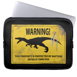Warning! This Property is Protected by Raptors Laptop Sleeve
