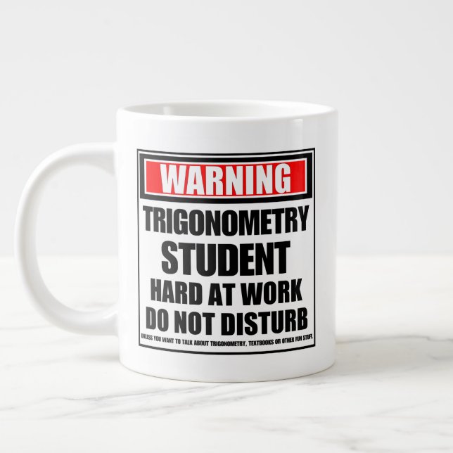 Warning Trigonometry Student Hard At Work Large Coffee Mug (Left)