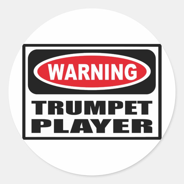 Warning TRUMPET PLAYER Sticker (Front)