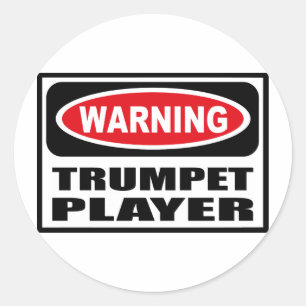 Warning TRUMPET PLAYER Sticker