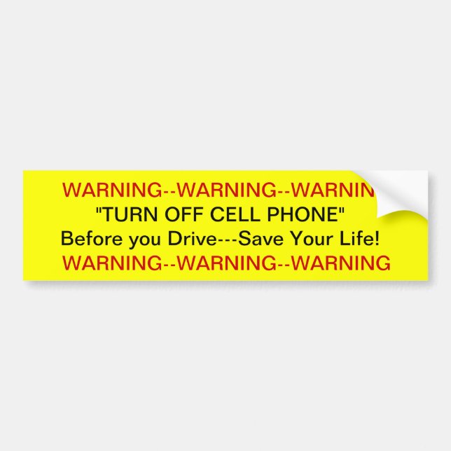 Warning Turn off Cell Phone  Bumper Sticker (Front)